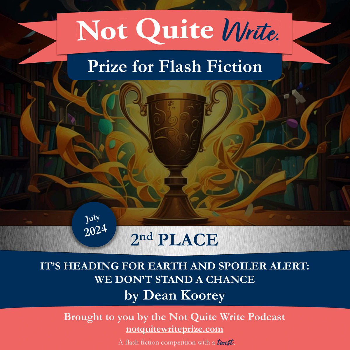 deankoorey's tweet photo. Whoa so thrilled that my little reverse-science story scooped SILVER (2nd place) in the @NQWpodcast PRIZE! Actually shocked and has made my week. Thanks Amanda & Ed and congrats to all those who had a shout out in today's episode. ๐๐ #amwriting #amwinning https://t.co/4LP4cNT6nr