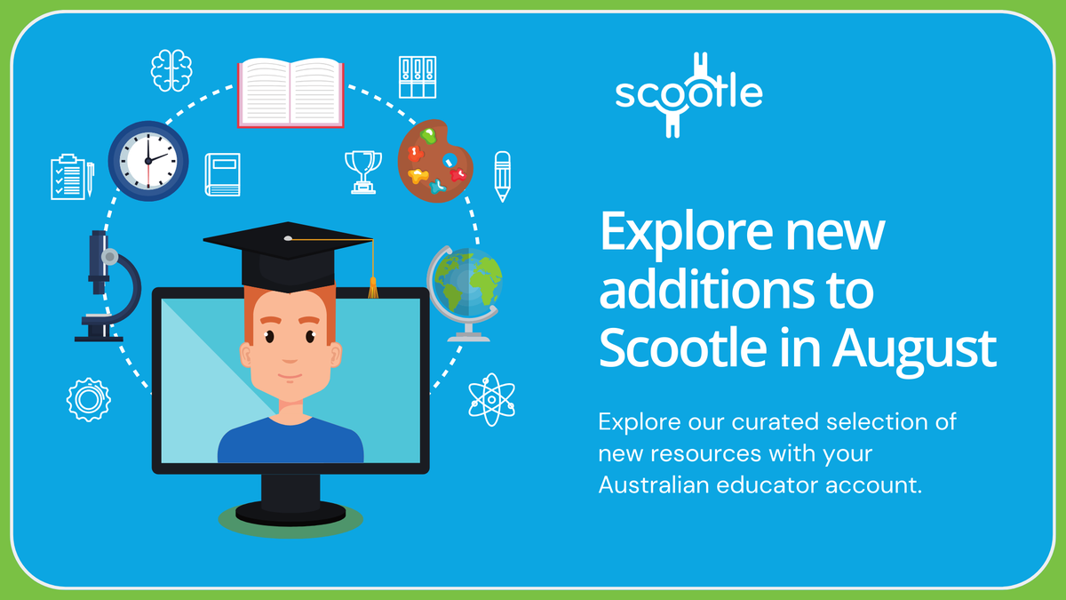 Discover our selection of new resources added to Scootle this month.

See our curated selection: ow.ly/Mkiy50Taji6