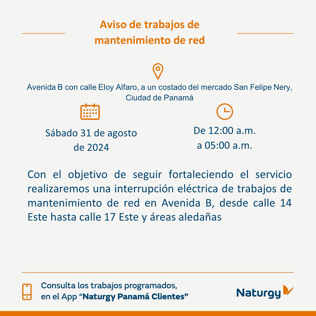 NaturgyPa's tweet photo. #PanamáCiudad Trabajos de mantenimiento en la red el sábado 31 de agosto en Avenida B con calle Eloy Alfaro, a un costado del mercado San Felipe Nery, Ciudad de Panamá. @TReporta @criticaenlinea @DiaaDiaPa @MiDiarioPanama https://t.co/l2thvguccm