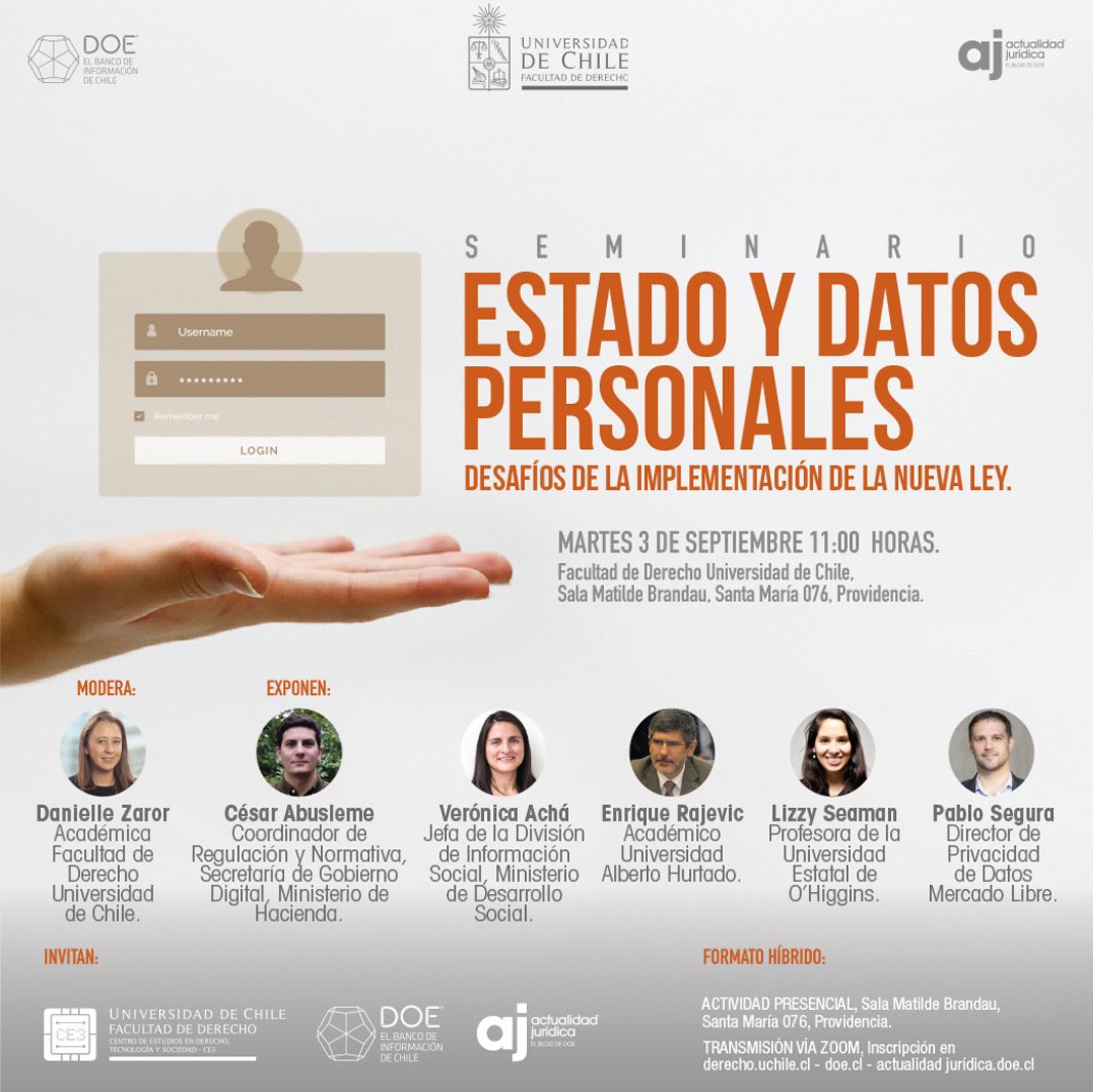 ⚖️SEMINARIO| “Estado y datos personales: desafíos para la implementación de la nueva ley”. 
🎤Modera: <a href="/Danizamira/">Dani Zaror Miralles</a>. 
🎤Exponen: <a href="/veronicaacha/">Verónica Achá</a>, <a href="/ERajevic/">Enrique Rajevic</a>, <a href="/lseamane/">Lizzy Seaman</a> y <a href="/segurapabloa/">Pablo Segura</a> 
🗓️ 3 de septiembre, 11:00 hrs.
Inscripciones e información ➡️actualidadjuridica.doe.cl/seminario-esta… 
#LeyDeDatos
