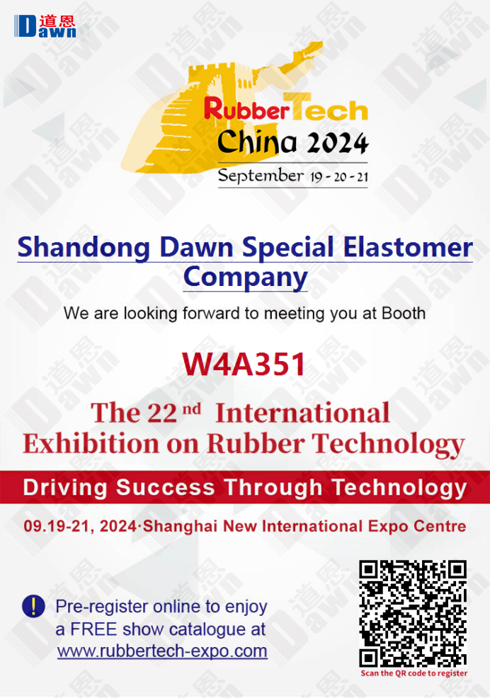 CHINADAWNGROUP's tweet image. The #RubberTech China 2024 will be held at the Shanghai New International Expo Center(SNIEC) from September 19th to 21st, 2024.
Dawn Speical Elastomer Co., Ltd will exhibit hydrogenated nitrile #rubber #HNBR.
Welcome to the booth W4A351 for more details.