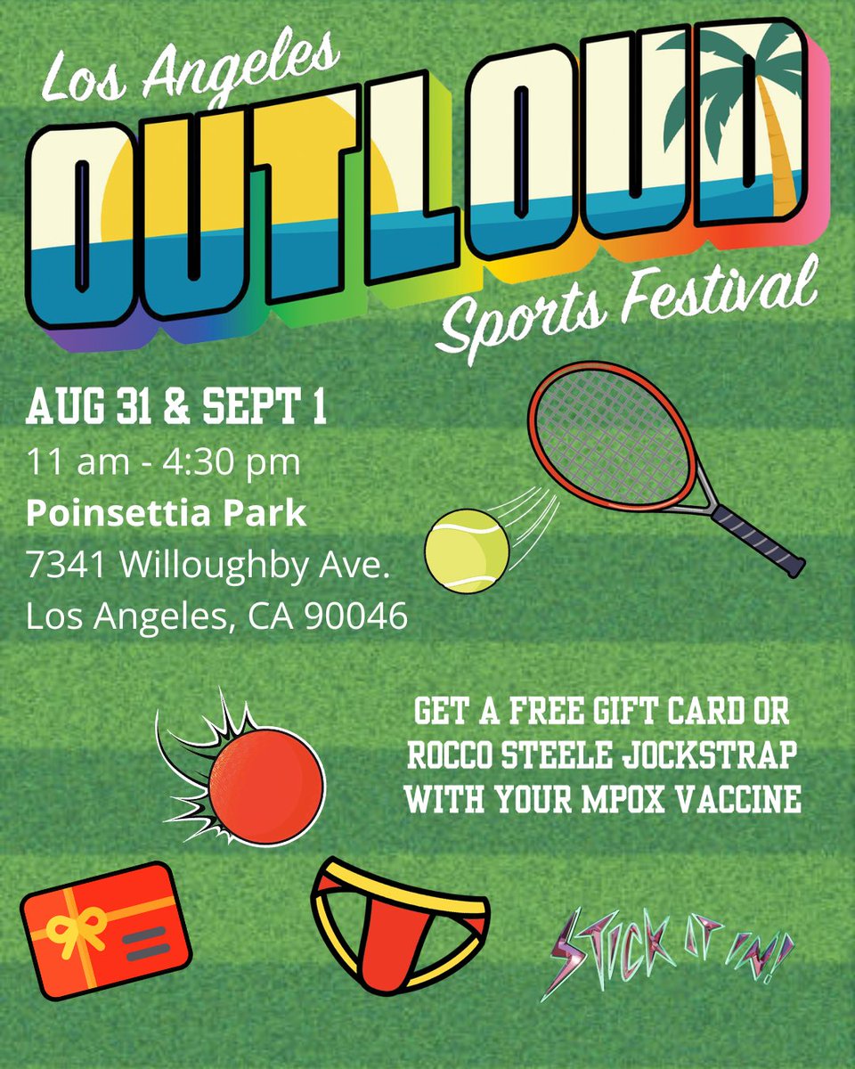 Come out and play at the OutLoud Sports Festival this Labor Day weekend! STICKITIN will be at their Poinsettia Park events on Saturday and Sunday. Whether  you're a player or spectator, find us to score a FREE $15 gift card or Rocco Steele 10Seven jockstrap with your mpox shot.