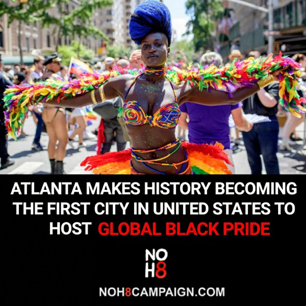 Global Black Pride kicks off in #Atlanta, making history as the international event comes to the U.S. for the first time #NOH8