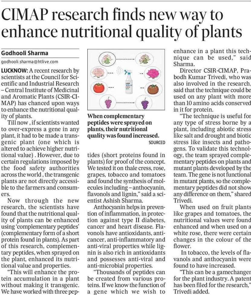 CSIR-CIMAP (@csircimap) on Twitter photo News coverage of CIMAP research to enhance nutritional quality of plants.
Through the new research, scientists have found that the nutritional quality of plants can be enhanced using ‘complementary peptides’. <a href="/PrabodhTrivedi/">Prabodh Trivedi</a> <a href="/DrNKalaiselvi/">N Kalaiselvi</a> <a href="/CSIR_IND/">CSIR, India</a> <a href="/htTweets/">Hindustan Times</a> <a href="/DrJitendraSingh/">Dr Jitendra Singh</a> News coverage of CIMAP research to enhance nutritional quality of plants.
Through the new research, scientists have found that the nutritional quality of plants can be enhanced using ‘complementary peptides’. <a href="/PrabodhTrivedi/">Prabodh Trivedi</a> <a href="/DrNKalaiselvi/">N Kalaiselvi</a> <a href="/CSIR_IND/">CSIR, India</a> <a href="/htTweets/">Hindustan Times</a> <a href="/DrJitendraSingh/">Dr Jitendra Singh</a>