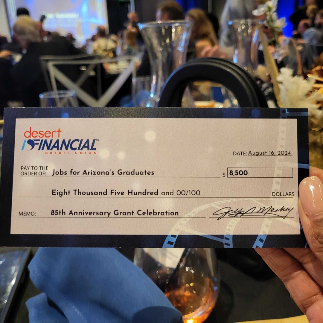 We’re thrilled to receive a surprise $8,500 gift from <a href="/DesertFinancial/">Desert Financial</a> at their 85th Anniversary Grantee Celebration! This support helps us empower Arizona’s youth through career and college readiness programs. Thank you, Desert Financial!   #JAGAZ #YouthEmpowerment