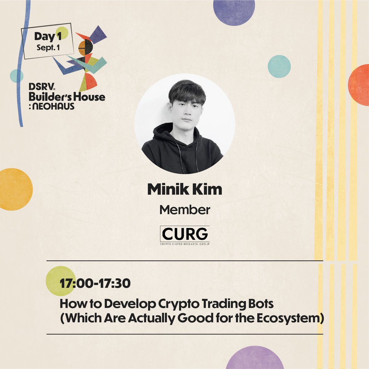 Now our second speaker from <a href="/curg_official/">CURG in Seoul</a>, Minik Kim (<a href="/blockwavelabs/">BlockwaveLabs</a>)!

Minik will dive into trading bots, and how to build one that actually benefits the ecosystem 🤖

Stay tuned for the full program 🔗 buildershouse.dsrvlabs.com

#DSRVBuildersHouse  #NEOHAUS