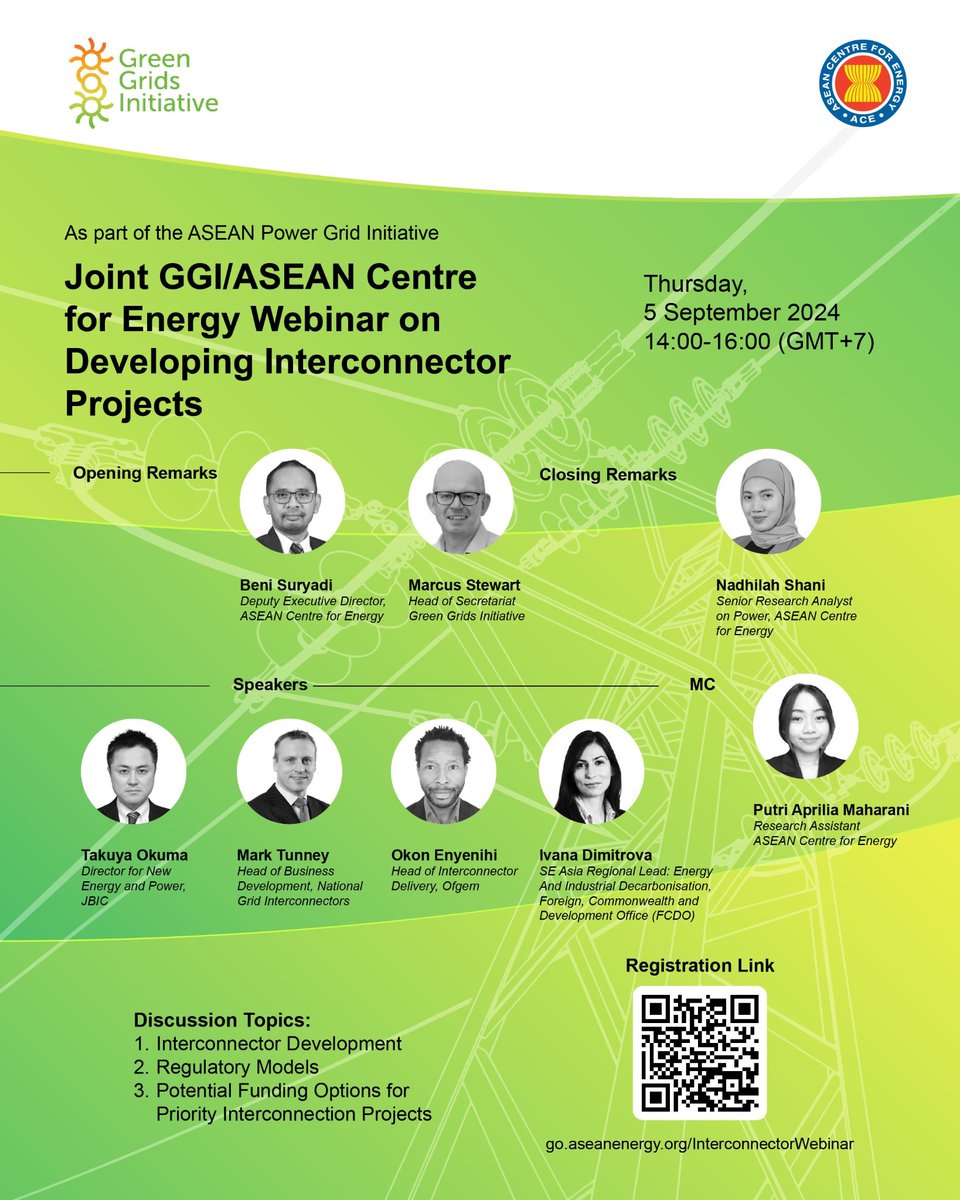 aseanenergy's tweet image. 📌 Joint GGI/ASEAN Centre for Energy Webinar on Developing #Interconnector Projects 
 
🗓 Date: 5 September 2024 
🕐 Time: 14:00 - 16:00 (GMT+7) 
📍 Location: Online
🔗 Register now: go.aseanenergy.org/Interconnector…