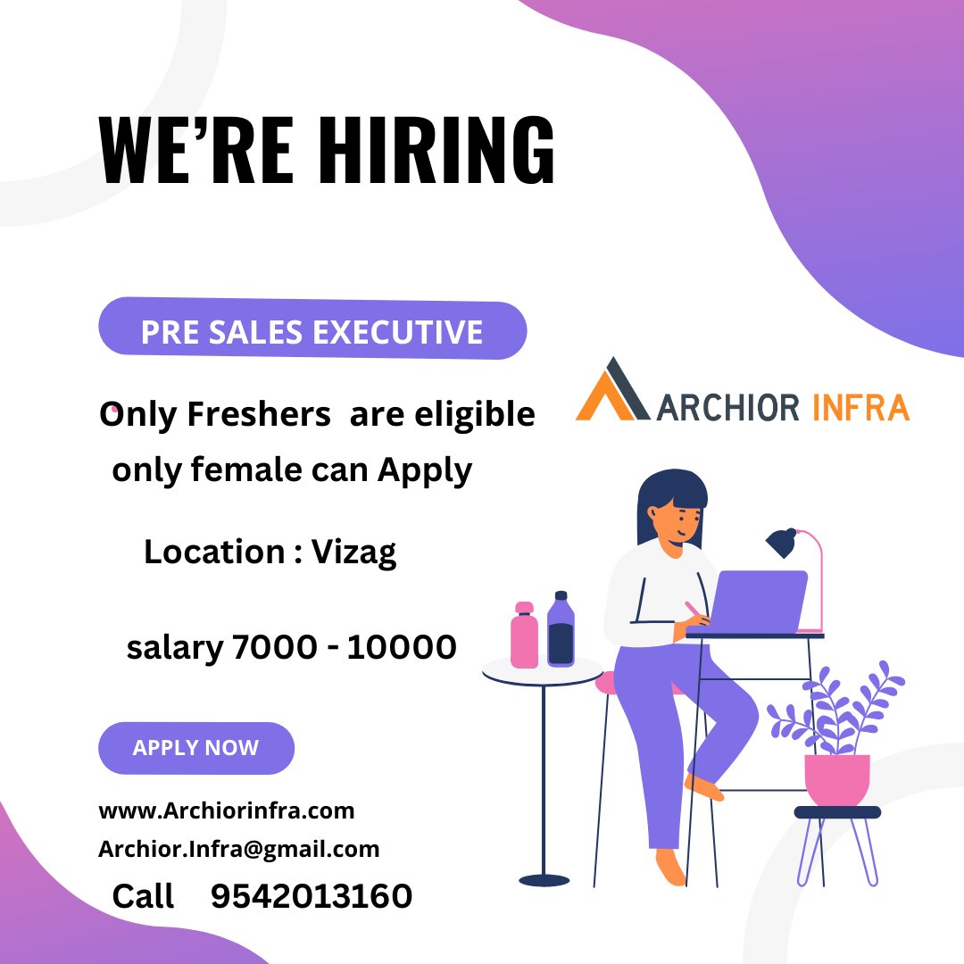 Archiorinfra's tweet photo. #archior_infra #Vizag 

we are Hiring Pre sales executive in visakapatnam https://t.co/4RQDTsK8Nj