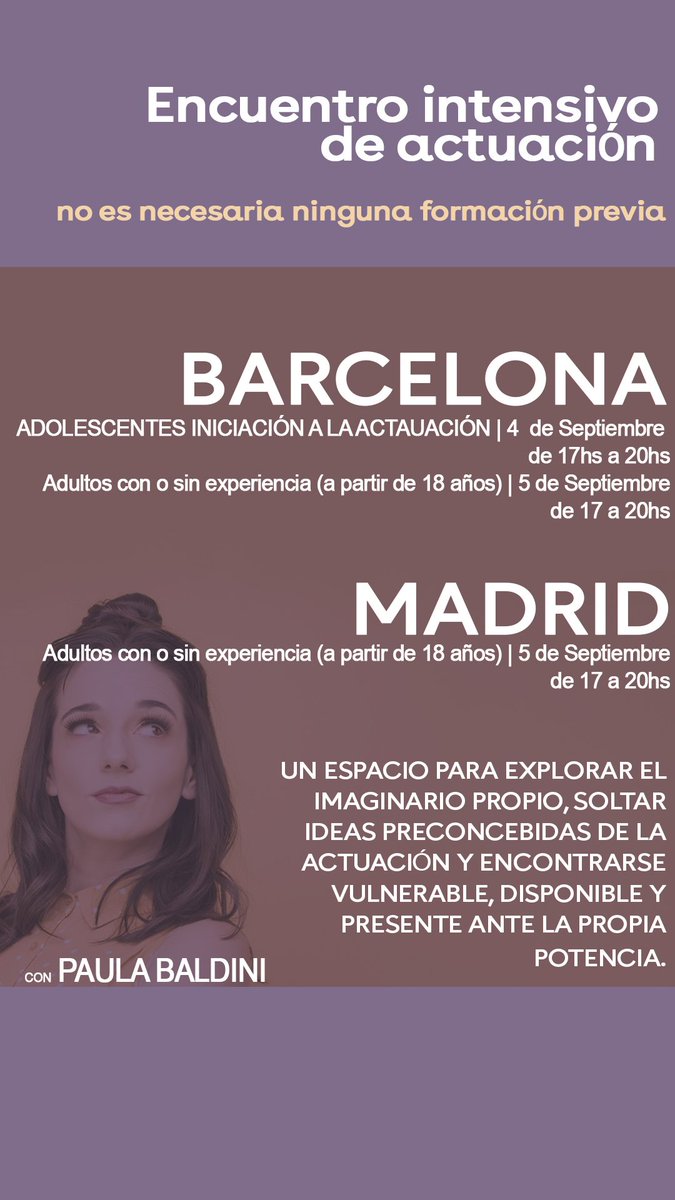 paubaldini's tweet photo. ULTIMOS CUPOS BARCELONA ADOLESCENTES Y PARA MAYORES DE 18 QUEDAN AUN !! ESCRIBANME A tallerespaubaldini@gmail.com https://t.co/2gye01ZF6o