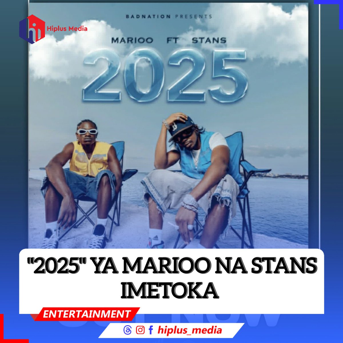 DjDjhiplus's tweet photo. Kutoka BadNation Star wa Muziki wa Bongo Fleva @marioo_tz ameachia wimbo wake mpya unaokwenda kwa jina la "2025" akiwa na msanii wake mpya @iamstans_tz

#HiplusMedia
#TheHomeOfSports&amp;Entertainment https://t.co/GOqDy5DqPh