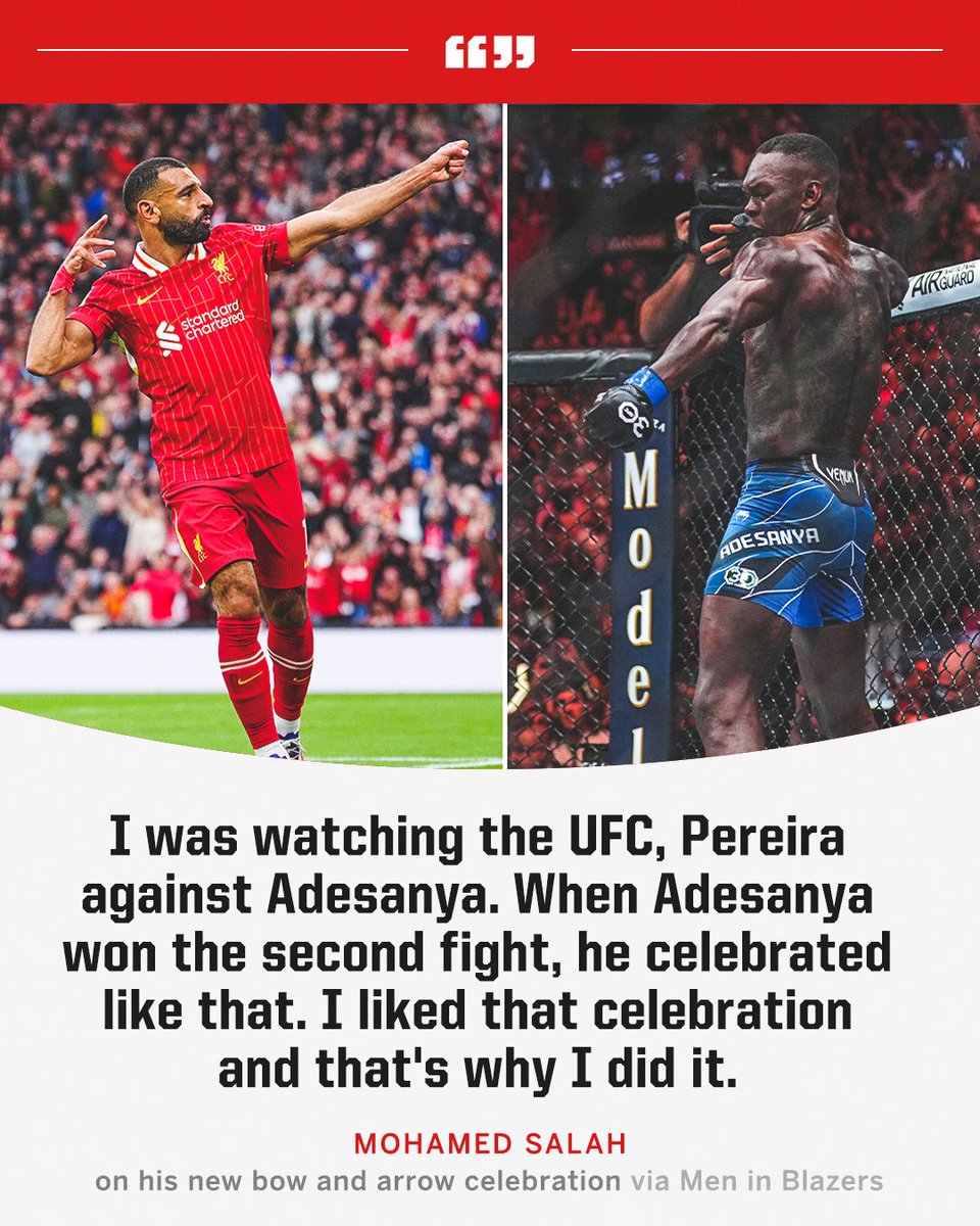 Mo Salah says Israel Adesanya inspired him to do the bow and arrow celebration 🏹