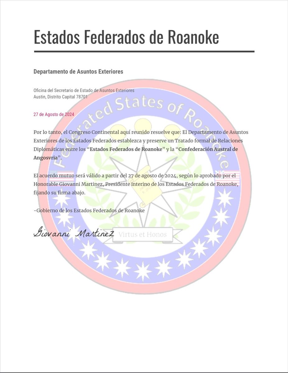 TexGov2's tweet photo. Treaty of diplomatic relations between "Roanoke" and "Angosvria".
#micronations #intermicronational #diplomacy
Agreement between the "Federated States of Roanoke and the "Austral Confederation of Angosvria" effective as of August 27, 2024. https://t.co/t0W1hA2MCA