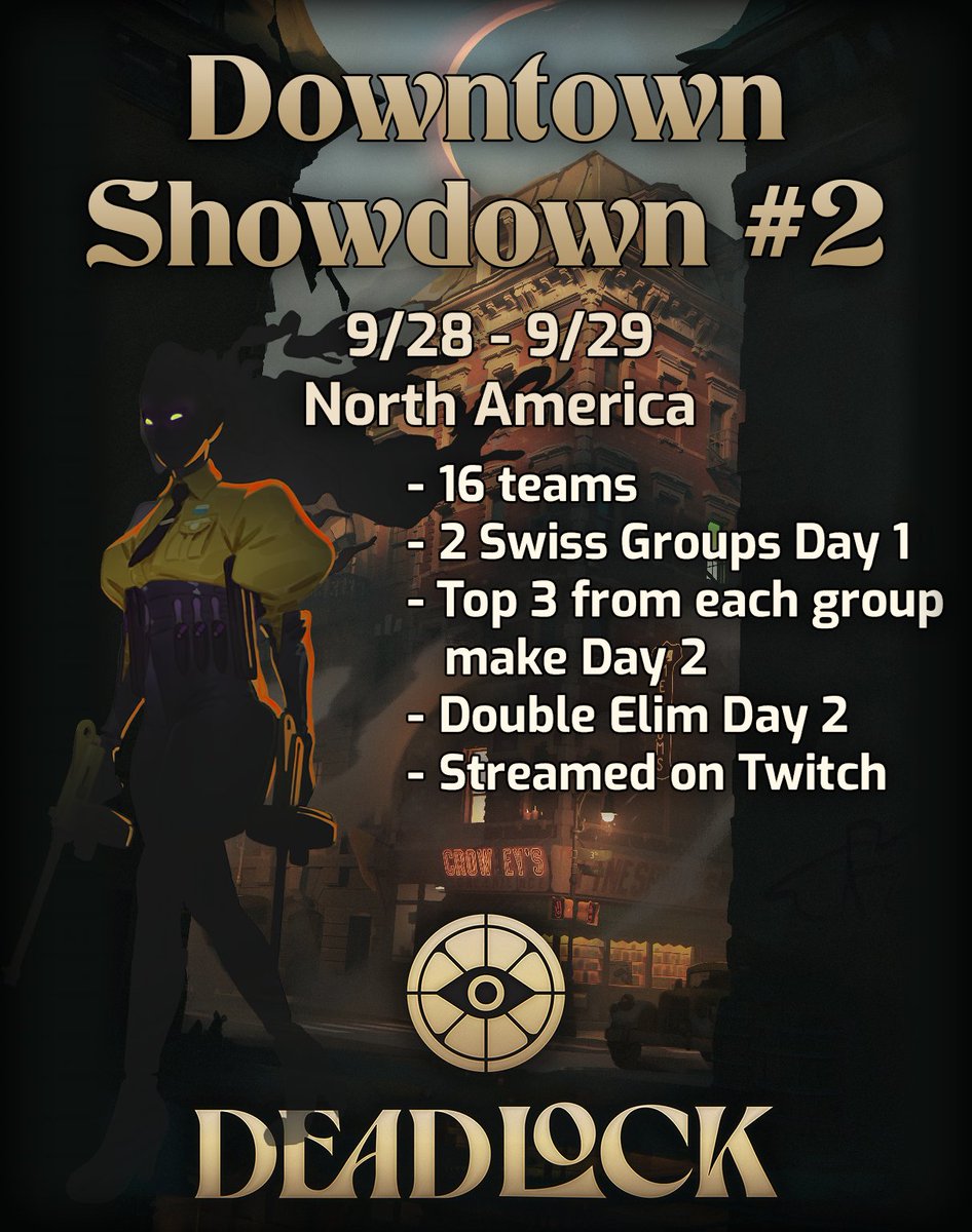 Downtown_DL's tweet photo. We're excited to announce our next Deadlock tournament, Downtown Showdown #2! Come learn more in our discord: https://t.co/kNyaPddCmE

#DowntownShowdown https://t.co/3lJLzfGDj1