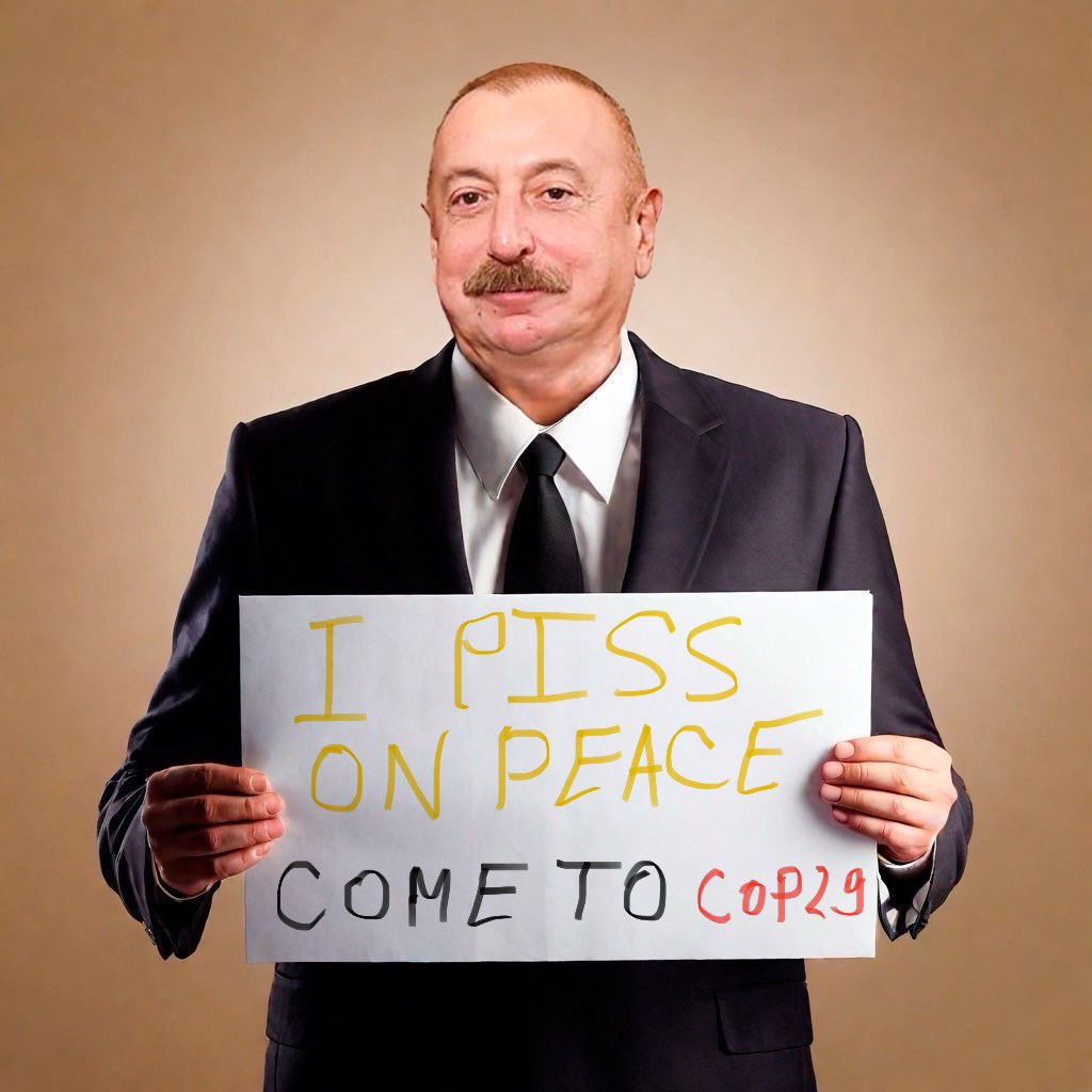 Who else wants to piss on peace with Oiliev? Join him on #COP29

Piss on Peace: the formula of climate change prosperity.