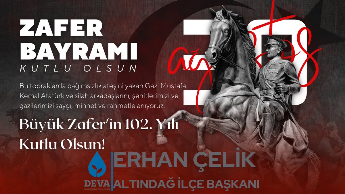 ErhanCelikEC's tweet photo. Milletimizin bağımsızlık mücadelesinin zaferle taçlandığı 30 Ağustos Zafer Bayramı kutlu olsun! Başta Gazi Mustafa Kemal Atatürk ve kahraman silah arkadaşları olmak üzere, "Vatan ve millet aşkı, bizim en büyük rehberimizdir!" diyen tüm şehitlerimizi rahmet ve minnetle anıyoruz. https://t.co/Y2cfKpVJLZ