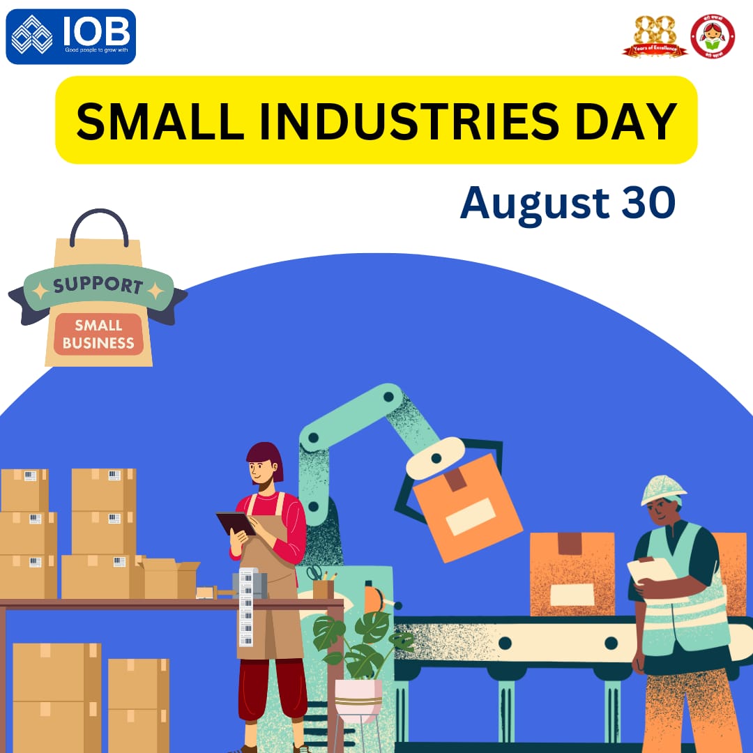 IOBIndia's tweet photo. Celebrating the heart of innovation and local entrepreneurship on Small Industries Day! Let's champion the creators, the builders, and the dreamers fueling our economy and enriching our communities.

#IOB #IndianOverseasBank #DFS #RBI #SmallIndustriesDay #industries #smallBusiness