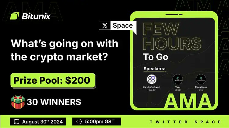 BitunixOfficial's tweet image. Few Hours to Go 📢

Join #Bitunix&apos;s X Space to get insights about the topic &apos;What&apos;s going on with the crypto market?&apos; 

🔸Enter our $200 Giveaway, 30 winners: 
1️⃣ Follow @BitunixOfficial
2️⃣ RT with #BitunixAMA+ Tag 3 Friends 
3⃣ Set Reminder: x.com/i/spaces/1BdGY…
4️⃣ Answer the…