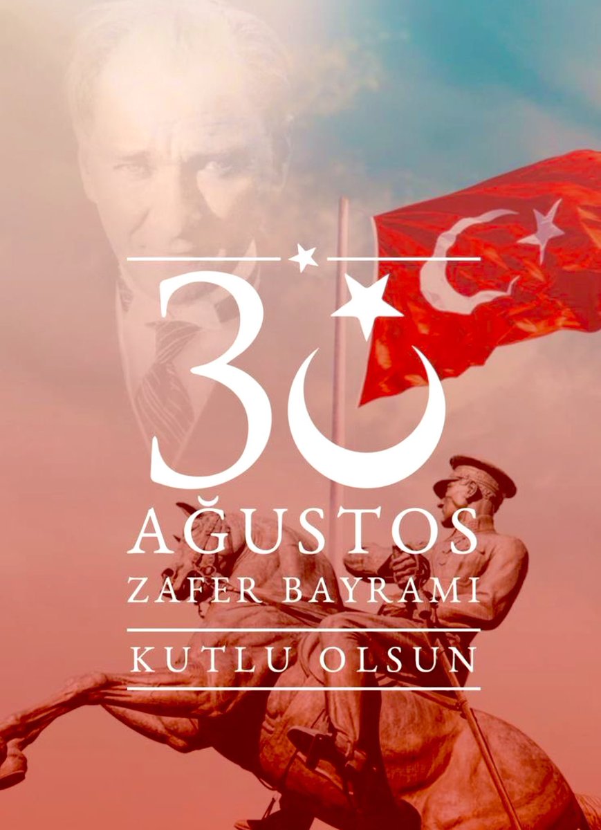 30 Ağustos Zafer Bayramımız kutlu olsun🇹🇷 Başkomutanımız GAZİ MUSTAFA KEMAL ATATÜRK ve silah arkadaşlarını sevgi, saygı ve rahmetle anıyoruz🇹🇷