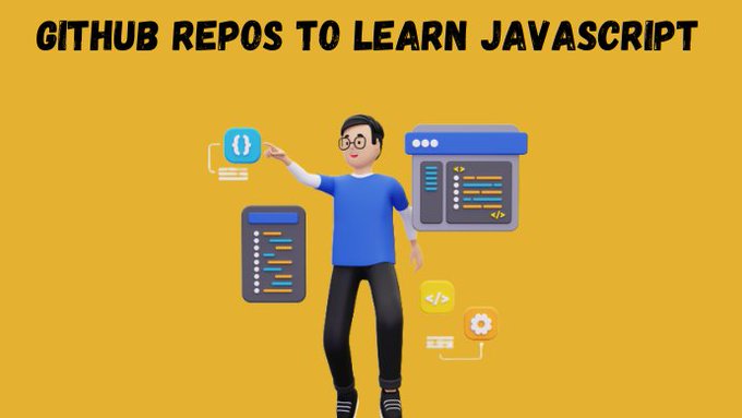 GitHub Repositories to learn JavaScript🔥

Open this🧵