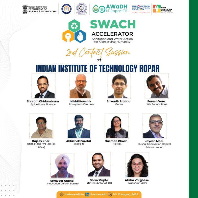 AWaDH_IITRopar's tweet image. 2nd Contact Session of #SWACH Accelerator at IIT Ropar on Aug 30-31! Meet our stellar mentors from @IMPunjab, @ISC, and @AWaDH guiding 10 startups in the #WASH sector. Together, we’re driving impactful solutions for a cleaner, sustainable future! 
#Startups #Innovation 
@IndiaDST