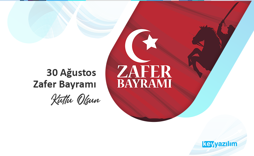 30 Ağustos Zafer Bayramı Kutlu Olsun.
