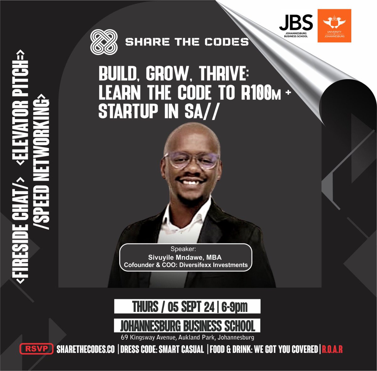 On 5 Sept, <a href="/Mashstartup/">Mashudu Modau</a> interviews <a href="/Fanatic_GP/">Don Sivuyacci</a> cofounder and COO of <a href="/Diversifex_Inv/">Diversifex Investments (Pty) Ltd</a> on building a high growth business [Reaching the 1st R100million]. Let’s <a href="/sharethecodes/">#ShareTheCodes</a> in partnership with <a href="/JBS_CE/">JBS Centre for Entrepreneurship</a> 🎉

Share the Codes - Joburg
5 Sept ’24 [6-9pm]
RSVP: lu.ma/wy704q00