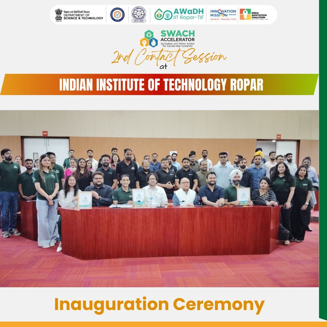 AWaDH_IITRopar's tweet image. We announce the successful inauguration of the #SWACH Accelerator Program Contact Session at @IITRopar by Prof. Rajeev Ahuja, Dr. Pushpendra Singh, and Mr. Somveer Anand. Congratulations to all the startups and teams driving this impactful initiative!
@IndiaDST @NmIcps @iitropar