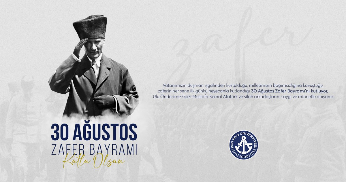 pirireisuni's tweet photo. Vatanımızın düşman işgalinden kurtulduğu, milletimizin bağımsızlığına kavuştuğu, zaferin her sene ilk günkü heyecanla kutlandığı 30 Ağustos Zafer Bayramı'nı kutluyor, Ulu Önderimiz Gazi Mustafa Kemal Atatürk ve silah arkadaşlarını saygı ve minnetle anıyoruz.

30 Ağustos Zafer Bayramı Kutlu Olsun! 🇹🇷

#PRU #PiriReisÜniversitesi