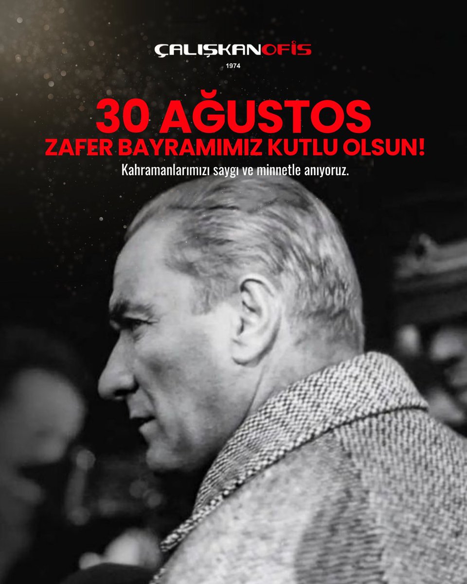 CaliskanOfis's tweet photo. 30 Ağustos, milletimizin azmiyle yazdığı destanın zaferidir. Bugün, birlik ve beraberlikle yükselmenin, bağımsızlığımızı kutlamanın gururunu yaşıyoruz. Tüm kahramanlarımızı saygıyla ve sevgiyle anıyoruz. ZAFER BAYRAMIMIZ KUTLU OLSUN! 🇹🇷🇹🇷🇹🇷 
#30ağustos
#calışkanofismobilyaları https://t.co/HnyDbShT8F