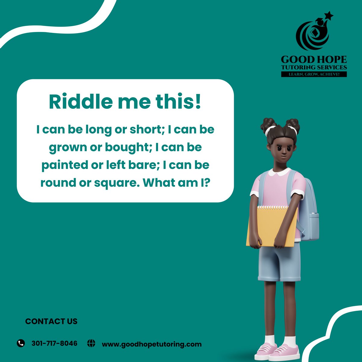 GoodHopeTutors's tweet image. Riddle me this!
"I can be long or short; I can be grown or bought; I can be painted or left bare; I can be round or square. What am I?"
#RiddleTime #BrainTeasers #FunWithWords #GuessTheAnswer #MindPuzzle #RiddleMeThis