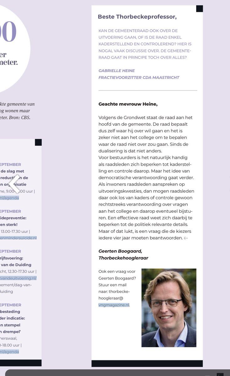Deze maand staat mijn vraag aan de Thorbeckeprofessor Geerten Boogaard in het VNG Magazine. Is de gemeenteraad enkel kaderstellend en controlerend of gaat de raad in principe over alles? Het antwoord 👇