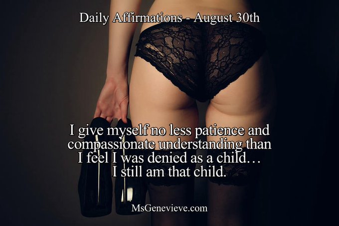 Daily Affirmations - August 30th  I give myself no less patience, compassionate understanding than I<a href="/tag/queen"class="tags"><span>#queen</span></a><a href="/tag/domme"class="tags"><span>#domme</span></a><a href="/tag/smother"class="tags"><span>#smother</span></a>