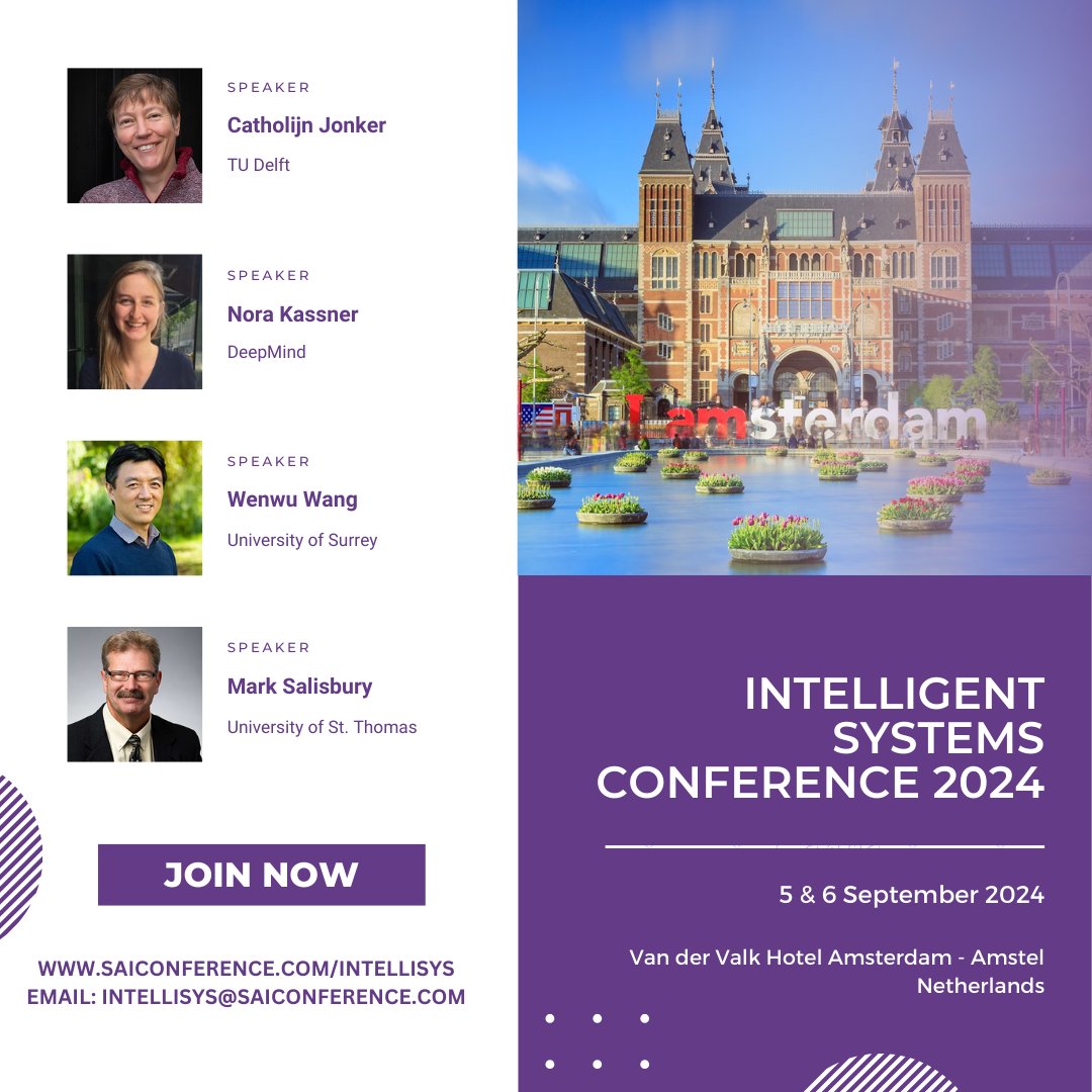 SAIConference's tweet image. Excited for the upcoming #IntelliSys2024 #conference in #Amsterdam! Don&apos;t miss out on the keynotes and register now to stay ahead in this fast-growing field.
#AI #Robotics #DataScience #ComputerVision