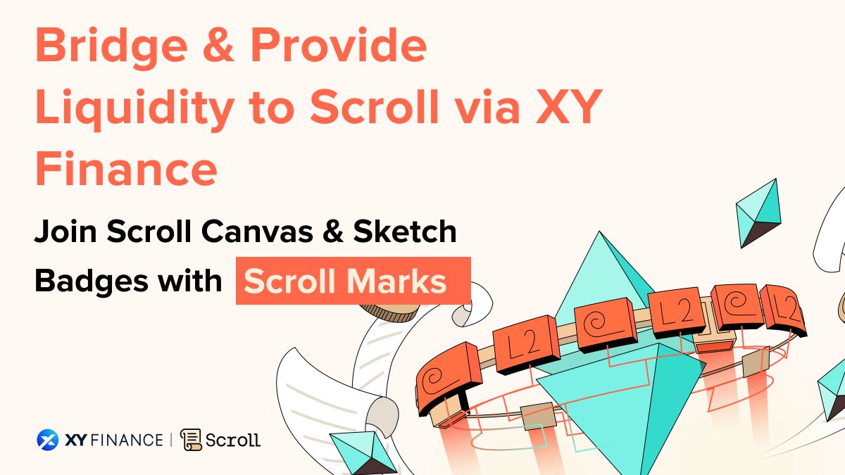 xyfinance's tweet photo. XY Finance Badges are live on @Scroll_ZKP Canvas
👉 https://t.co/cvRo7hFKov
🧑🎨 How to Participate:
1️⃣ #Scroll Bridge Expert Badge: Bridge at least $25 to #Scroll
2️⃣ XY Finance LP Expert Badge: Deposit at least $100 into #yBridge https://t.co/SlLNXIPweL
