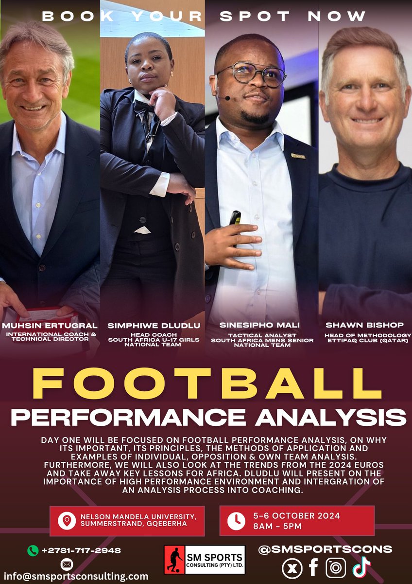 SinesiphoMali's tweet image. Updated Poster for the Symposium 👀

First of its kind Football Performance Analysis &amp;amp; Technical Scouting Symposium at the Nelson Mandela University in Gqeberha, 5-6 October 2024. 

#InspireBeyond | #TechnicalScouting