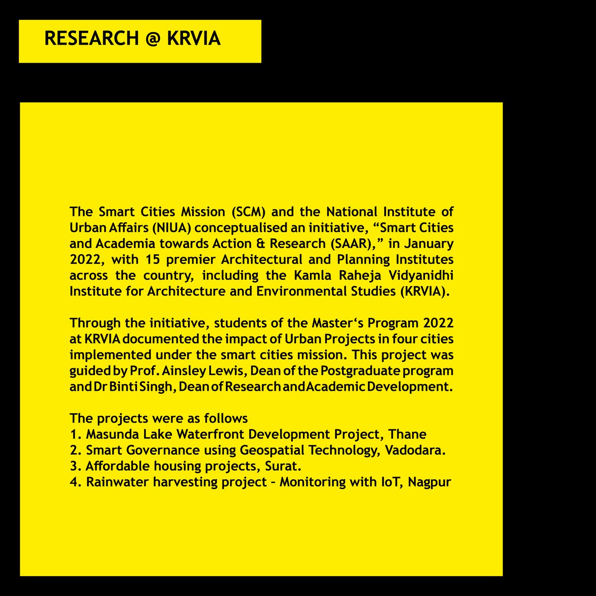 KrviaNews's tweet image. KRVIA Research and Development Cell

Smart Cities and Academia towards Action &amp;amp; Research (SAAR)

#krvia #krviaresearch #krviamasters #postgraduatestudies #urbandesign #urbanconservation #researchtimeline #designcell #mumbaicity #urbanstudies #urbanism #contextinquiry