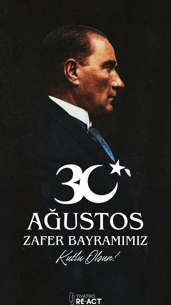 reacttiyatro's tweet photo. 30 Ağustos Zafer Bayramımız kutlu olsun.
#30AgustosZaferBayramı https://t.co/4JcDFVgo89