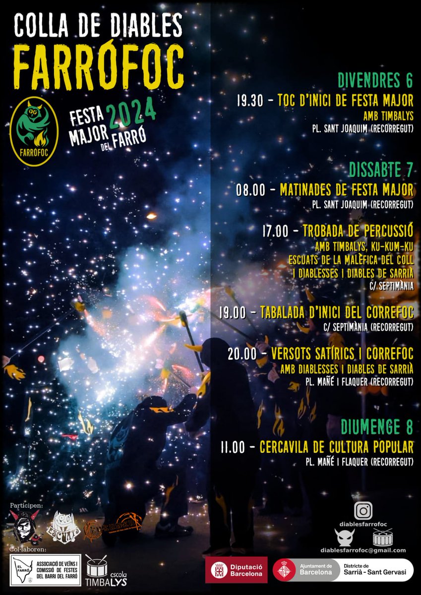 FarróFoc (@diablesfarrofoc) on Twitter photo Que dura es la tornada de vacances... Però tenim l'antídot 💊 En una setmana Festa Major del Farró!
Us adjuntem els actes on participa la colla!
Visca la Festa Major, la cultura popular i l'organització veïnal! 💪🏼
Voleu participar amb la colla? DM o diablesfarrofoc@gmail.com Que dura es la tornada de vacances... Però tenim l'antídot 💊 En una setmana Festa Major del Farró!
Us adjuntem els actes on participa la colla!
Visca la Festa Major, la cultura popular i l'organització veïnal! 💪🏼
Voleu participar amb la colla? DM o diablesfarrofoc@gmail.com