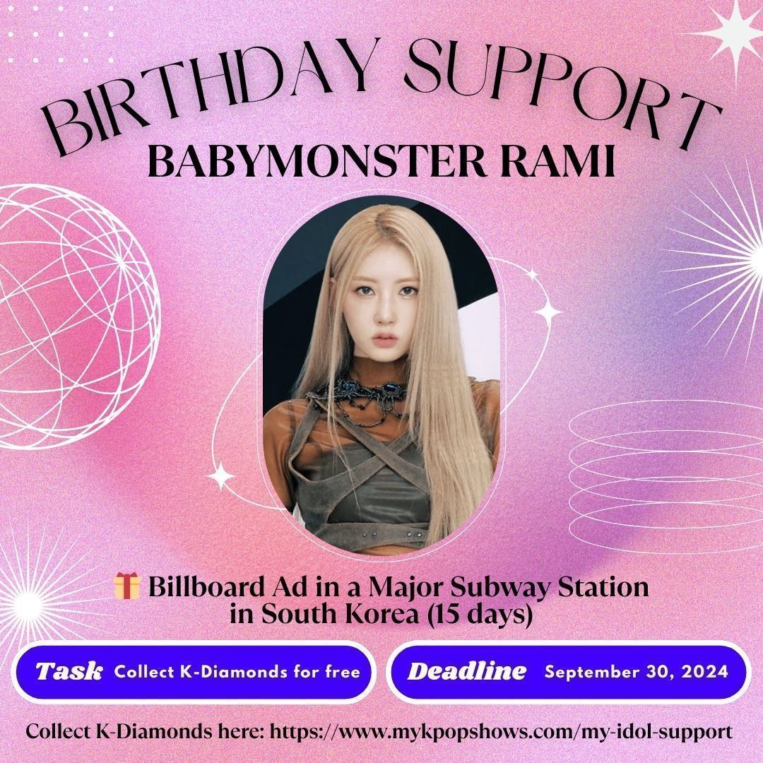 mykpopshows's tweet photo. 🎉 #BABYMONSTER #Rami Birthday Support
🎁 Subway Billboard Ad in South Korea
🎯 Collect free K-Diamonds
📆 Until 9/30
🔗 https://t.co/YugT17CCfR
#HappyRamiDay #베이비몬스터 #라미 https://t.co/2d2B0LJUJB