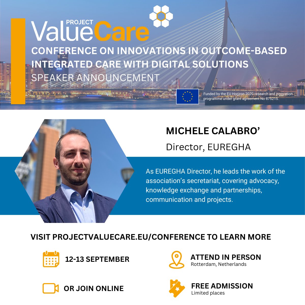 ValueCare (@valuecare_eu) on Twitter photo ⚠️Project ValueCare Final Event Speaker Announcement⚠️
We are delighted to share that <a href="/micheclb/">Michele Calabrò</a>, Director of <a href="/EUREGHA/">EUREGHA - Regional and Local Health Authorities</a> will be speaking at the Final ValueCare Event.
Register now!
📅 12 - 13 September
📍Rotterdam & Online
🔗ow.ly/lfCX50SCk2p ⚠️Project ValueCare Final Event Speaker Announcement⚠️
We are delighted to share that <a href="/micheclb/">Michele Calabrò</a>, Director of <a href="/EUREGHA/">EUREGHA - Regional and Local Health Authorities</a> will be speaking at the Final ValueCare Event.
Register now!
📅 12 - 13 September
📍Rotterdam & Online
🔗ow.ly/lfCX50SCk2p