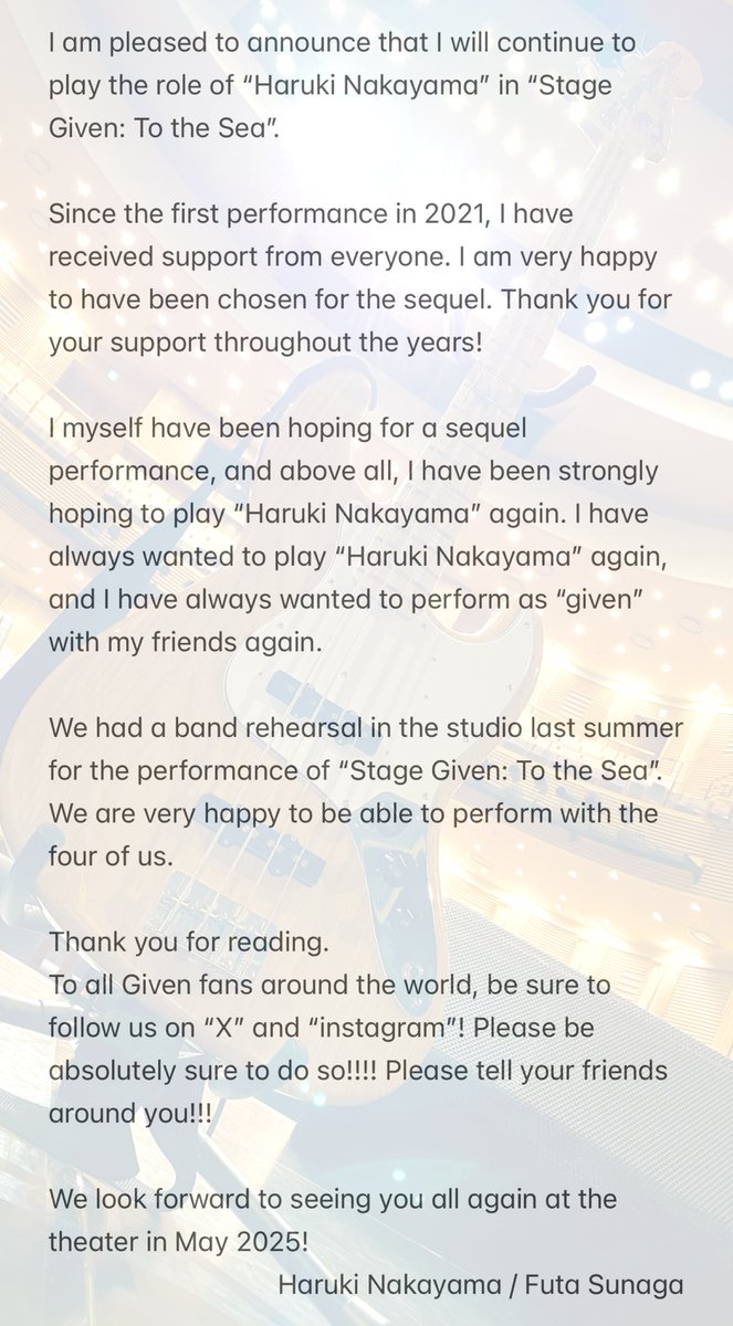 Futa_Sunaga's tweet image. ［出演情報解禁］

◤￣￣￣￣￣￣￣￣￣￣
　舞台『ギヴン 海へ』
＿＿＿＿＿＿＿＿＿＿◢ 

 ❯❯ 2025年5月 上演決定!
      ￣￣￣￣￣￣￣￣￣￣

出演：有馬爽人 澁木稜 須永風汰 川上将大 ／
 宮内伊織 舟木健 ／ ほか

演出：松崎史也
脚本：綾奈ゆにこ

#舞台ギヴン #ギヴン #given 🎸🌸💛