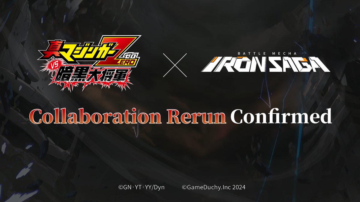 IronsagaEN's tweet photo. Time for a renewed journey...

Collaboration Rerun Confirmation
⚔️Mazinger ZERO X Iron Saga⚔️

🌈Repost to spread the news and win Solar Wing Medal x1 for a lucky commander!
#IronSaga #GameDuchy
#MazingerZEROvsGreatGeneralofDarkness https://t.co/OvRFR1Vemp