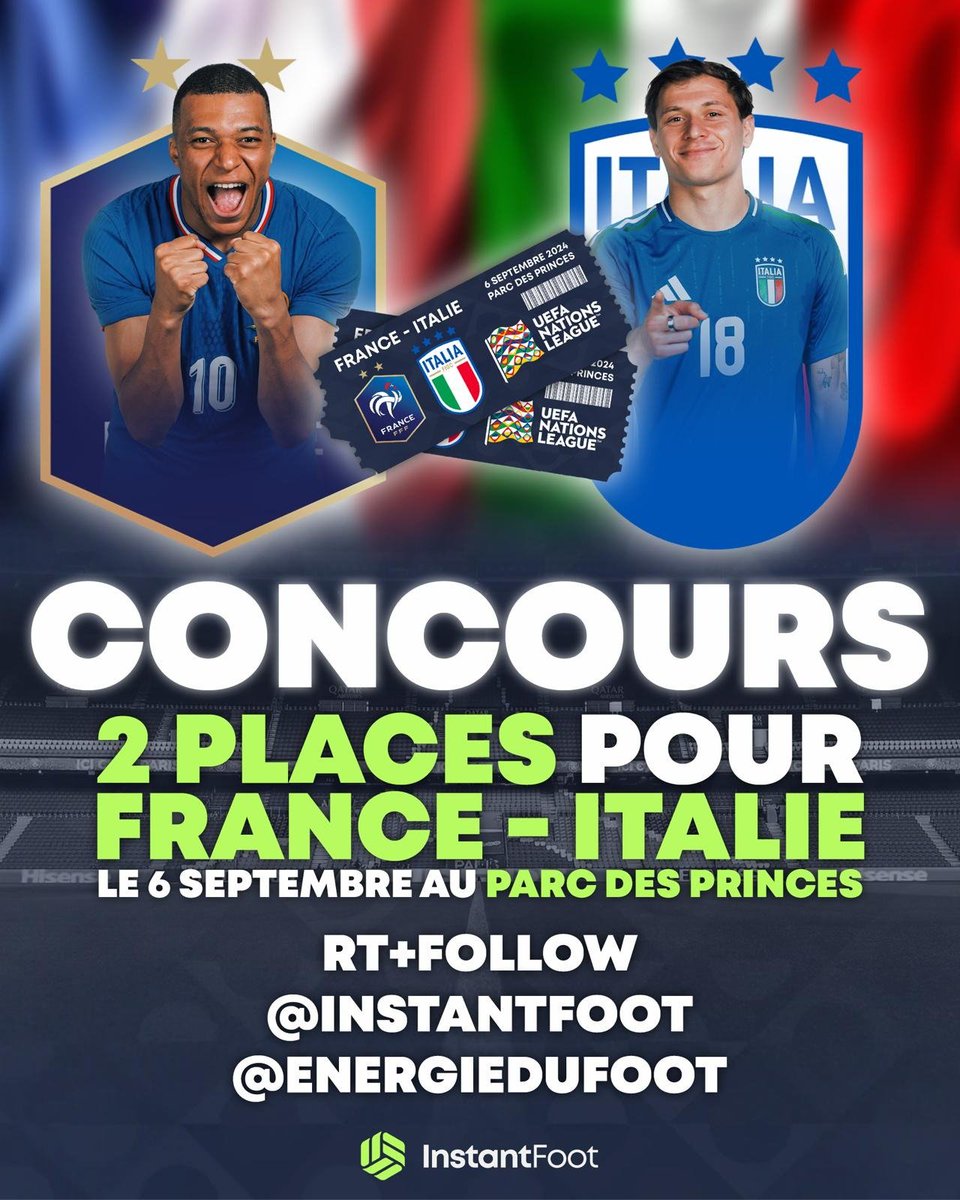 lnstantFoot's tweet image. 🚨🎁 𝐉𝐄𝐔 𝐂𝐎𝐍𝐂𝐎𝐔𝐑𝐒

Deux places sont à gagner pour le prochain match des Bleus au Parc des Princes contre l'Italie le 6/09 prochain ! 🎟️🎟️🇫🇷

Ça t'intéresse ? C'est simple ! ⤵️

🔄 RT + FOLLOW @lnstantFoot &amp;amp; @energiedufoot 
🤗 Mentionne la personne qui ira avec toi