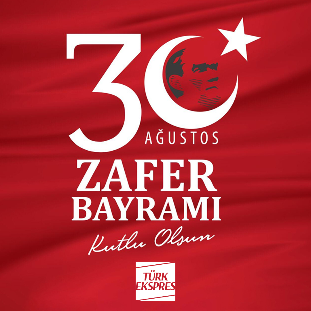 30 Ağustos Zafer Bayramı Kutlu Olsun.