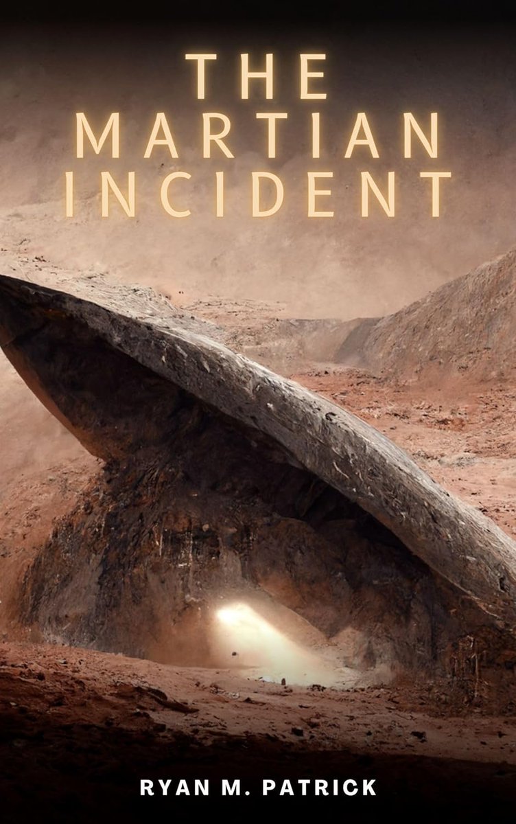 ryanpatrickauth's tweet image. The Martian Incident is $0.99/£0.99 today. I thought it was going to be tomorrow but I apparently can&apos;t read🤣. It&apos;s a sci-fi thriller set in the 2070s about an American team makes an incredible discovery deep beneath the Martian surface. Links in reply. #SciFiFri #indiebooks