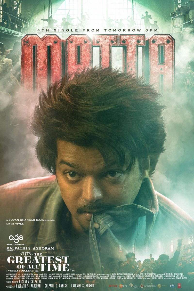 cineulagam's tweet photo. #TheGreatestOfAllTime - 4th Single is #Matta 🔥
Releasing tomorrow at 6 PM😍
@thisisysr #GOAT #TheGreatestOfAllTime #ThalapathyVijay #VenkatPrabhu #Vijay #TheGOAT #GOATTheMovie #GOATInterview #Cineulagam https://t.co/HJSDhRfOUW