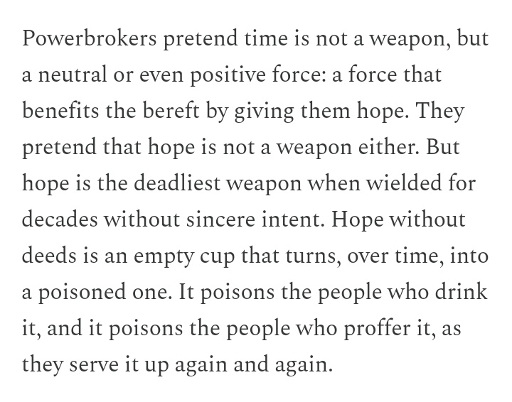 sarahkendzior's tweet photo. "Hope without deeds is an empty cup that turns, over time, into a poisoned one." https://t.co/auyZJ8bjf6