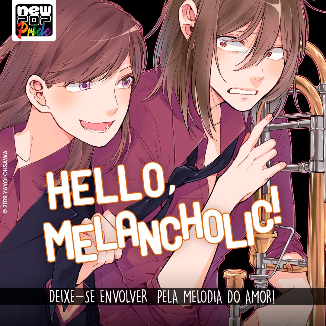 editoranewpop's tweet photo. NewPOP Apresenta: Hello, Melancholic! Coleção completa https://t.co/UI7UefAFJy
