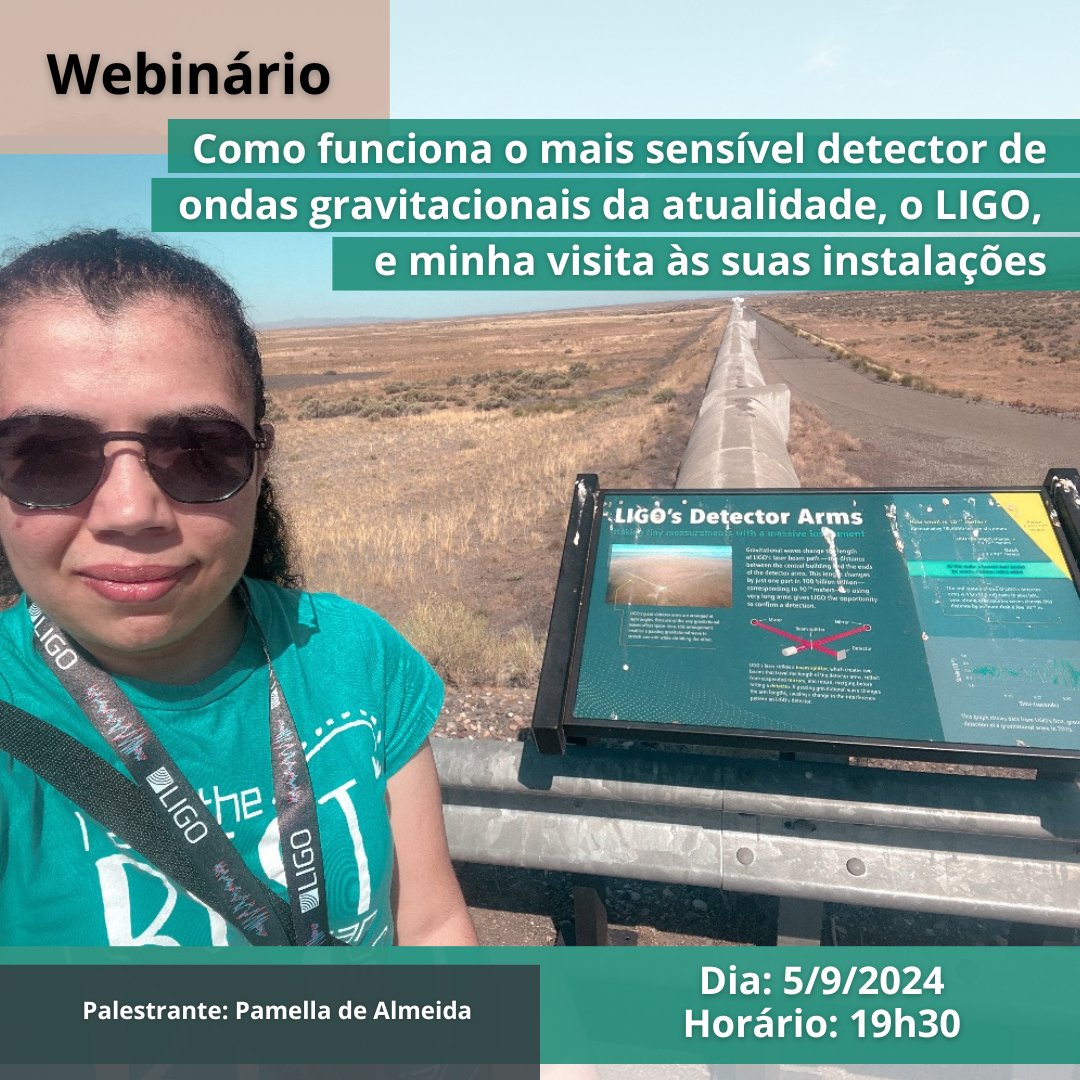 Unifesp (@unifesp) on Twitter photo A mestranda em #Física Pamella Aline de Almeida estará no webinário e contará sobre como foi a visita realizada nas instalações do detector de ondas gravitacionais LIGO, nos EUA, e como ele funciona. Dia 5/9, às 19h30: tinyurl.com/5dn84fjv. #unifesp #somosunifesp A mestranda em #Física Pamella Aline de Almeida estará no webinário e contará sobre como foi a visita realizada nas instalações do detector de ondas gravitacionais LIGO, nos EUA, e como ele funciona. Dia 5/9, às 19h30: tinyurl.com/5dn84fjv. #unifesp #somosunifesp