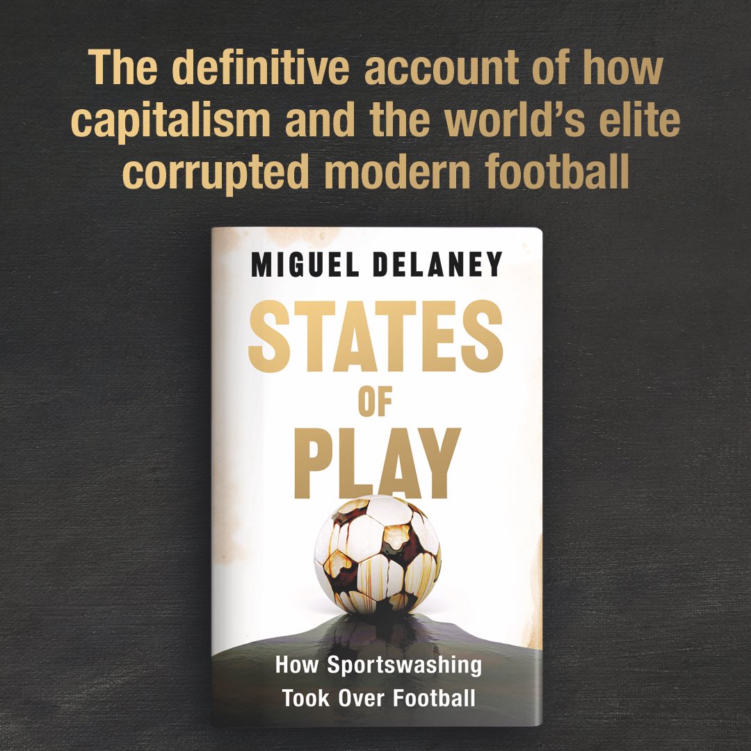 “Excellent” <a href="/OliverBullough/">Oliver Bullough</a>
“Majestic” <a href="/jonawils/">Jonathan Wilson</a>
“Eye-Opening” <a href="/JoshRobinson23/">Joshua Robinson</a>
“Moral” <a href="/andybrassell/">Andy Brassell</a> 

#StatesofPlay by <a href="/MiguelDelaney/">Miguel Delaney</a> is out on 07.11.24, and with each match of football that’s played, feels timelier than ever…

Pre-order here: geni.us/StatesOfPlay